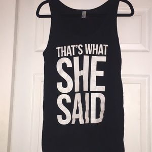 “That’s What She Said” Racerback Women’s Tank Top